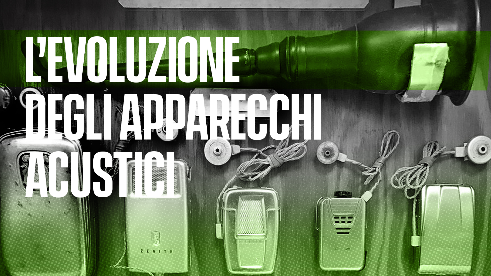 L'evoluzione degli apparecchi acustici - Ci Senti